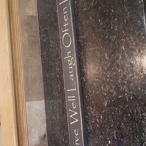 Live Well Laugh Often Love Much ign 38" x 3.5"